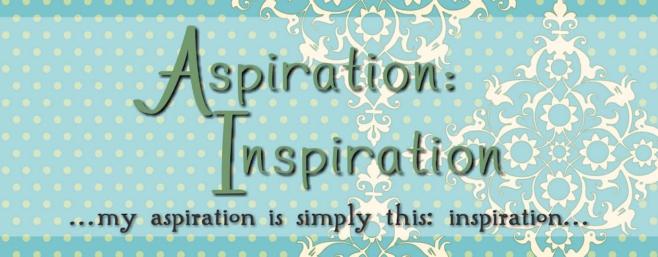 Aspiration: Inspiration