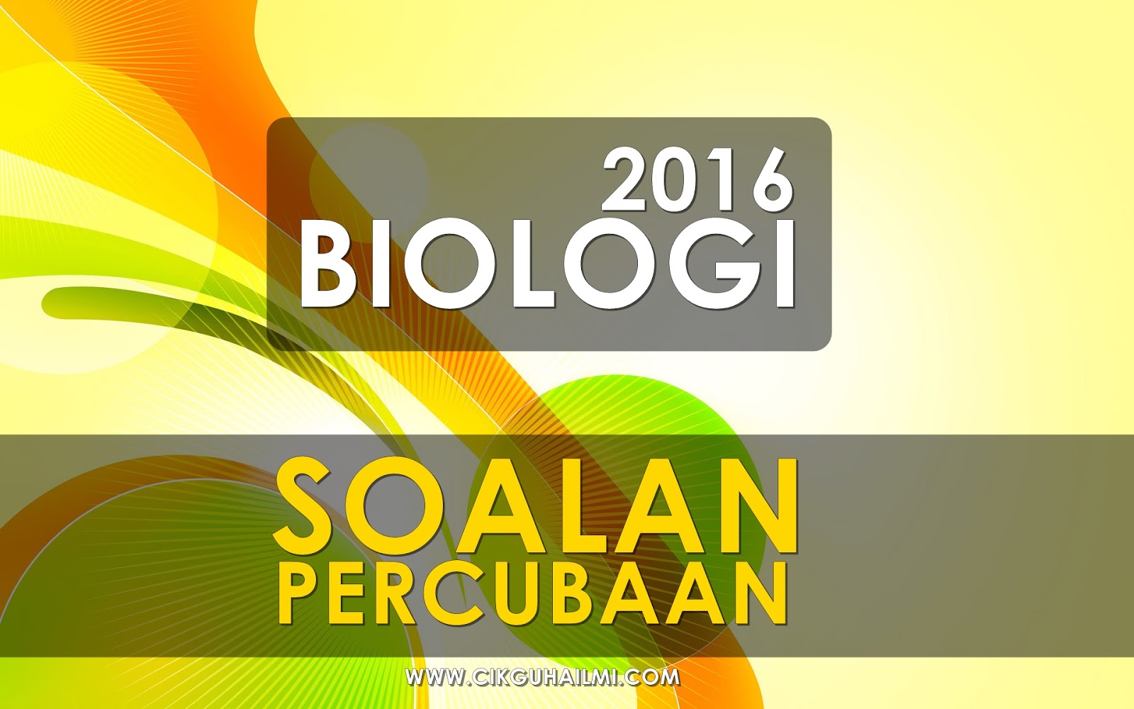 Koleksi Soalan Percubaan Biologi SPM 2016