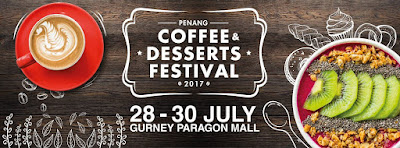 Penang Coffee & Desserts Festival 2017