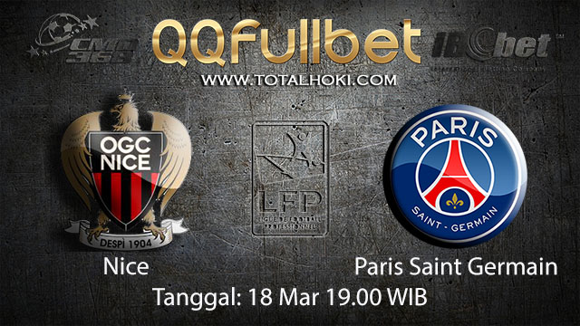 BOLA88 - PREDIKSI TARUHAN BOLA NICE VS PARIS SAINT GERMAIN 18 MARET 2018 ( FRENCH LIGUE 1 )