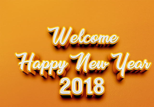 Goodbye 2017 Welcome 2018 Images Goodbye 2017 Welcome 2018 Images
