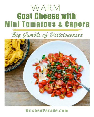 Warm Goat Cheese Appetizer with Mini Tomatoes & Capers, another easy summer appetizer ♥ KitchenParade.com, a big jumble of tangy goat cheese and tomatoes in a simple vinaigrette. Weeknight easy, worthy of an occasion. Fresh & Seasonal for casual summer entertaining.