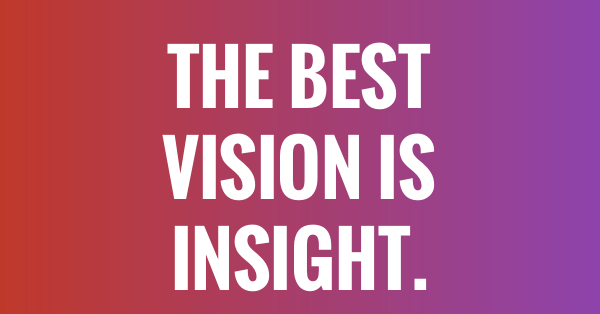 35+ Insight Quotes - QUOTEISH