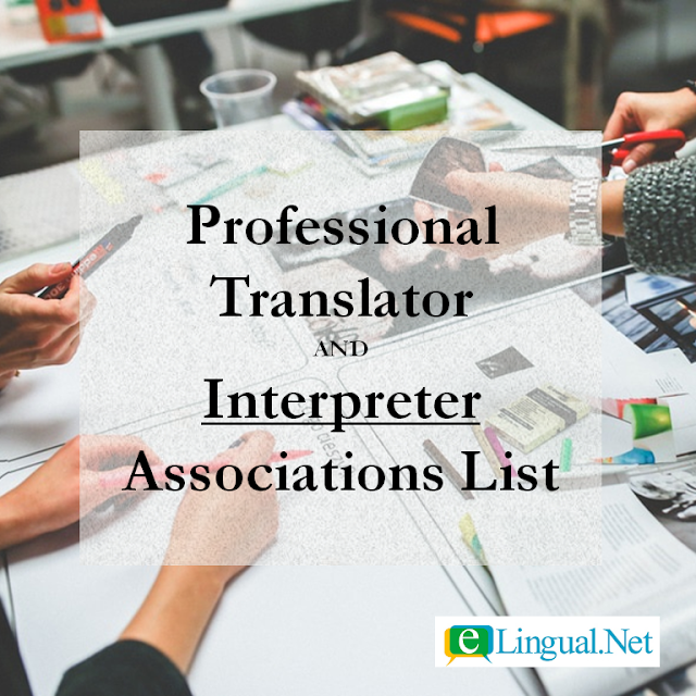 Spread the Word Blog: Translator and Interpreter Associations List | www.elingual.net