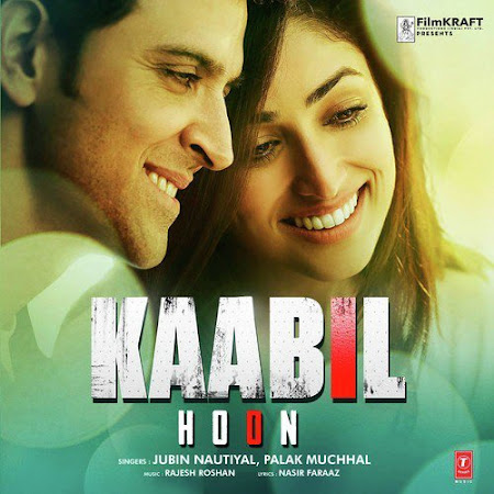 Kaabil Hoon - Kaabil (2017) Kaabil Hoon - Kaabil (2017)