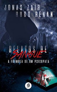 relatos-de-sangue-a-fórmula-de-um-psicopata