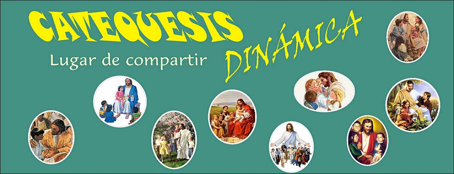 CATEQUESIS DINÁMICA