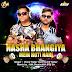 Nasha Bhangiya - Dj Abk & Dj Ds