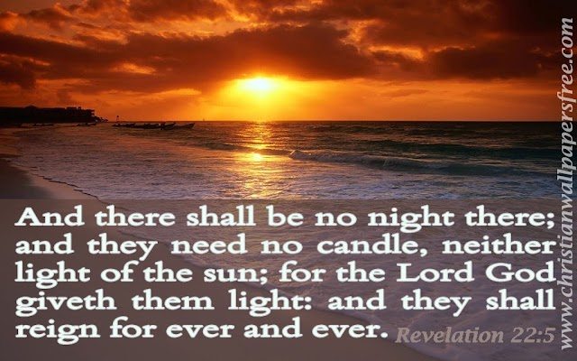 Revelation 22 : 5 Bible Verse