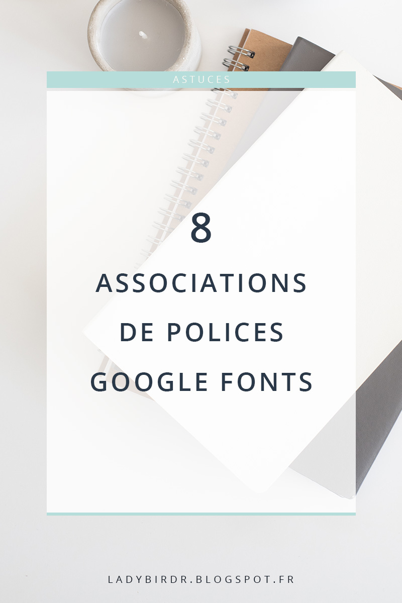 8 Associations de polices Google Fonts . Lady Bird Red || http://ladybirdr.blogspot.fr/ 8 Associations de polices Google Fonts