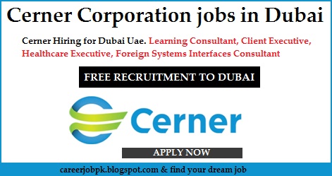 Cerner Corporation jobs in Dubai Cerner Corporation jobs in Dubai