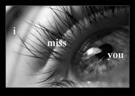 I miss you and I love you more