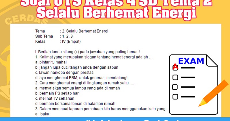 Soal Uts Kelas 4 Tema 2 Selalu Berhemat Energi Dan Kunci Jawaban - Info