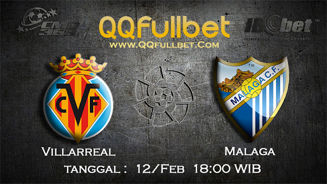 PREDIKSIBOLA - PREDIKSI TARUHAN VILLARREAL VS MALAGA 12 FEBRUARI 2017 (LA LIGA SPANYOL)