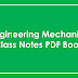 Engineering Mechanics Free PDF Class Notes