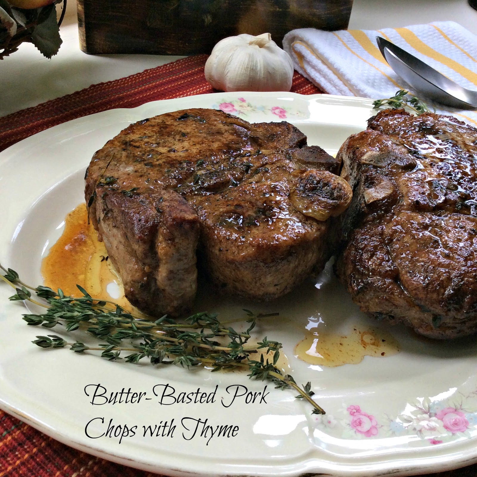 Cooking On A Budget ButterBasted Pork Chops with Thyme