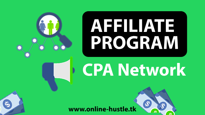 Affiliate Programs and CPA Network Affiliate Programs And CPA Network