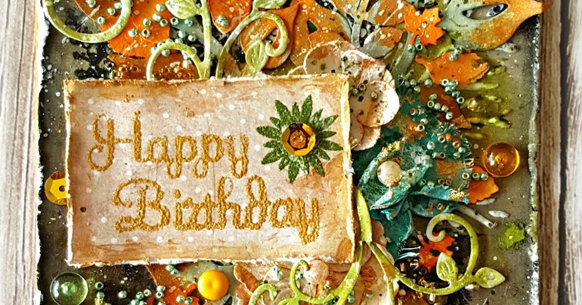 Creation with love A mixed media birthday card Lindy's Stamp Gang