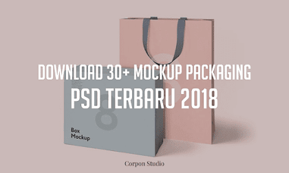 Download 30+ Mockup Packaging/Kemasan PSD Terbaru 2018