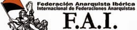 Federación Anarquista Ibérica (FAI)