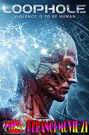 Trailer-Movie-Loophole-2019 Trailer-Movie-Loophole-2019