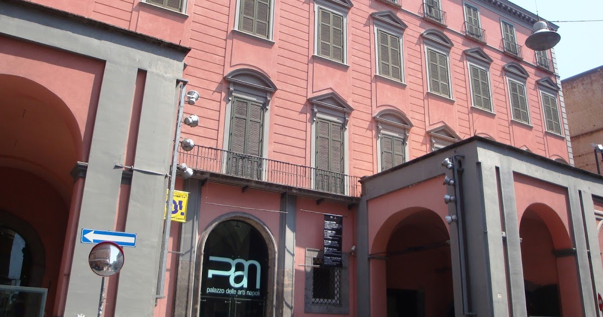 I Musei di Napoli PAN Palazzo delle Arti di Napoli