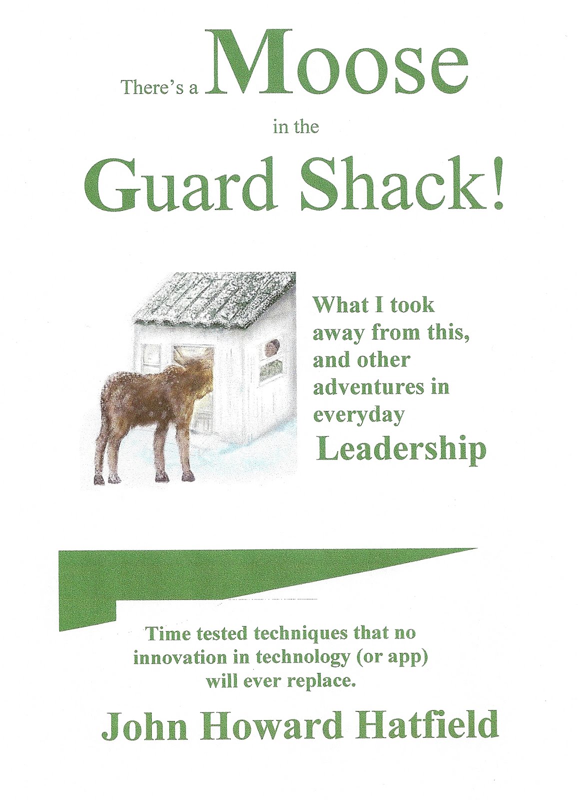 Book Cover - There's a Moose in the Guard Shack
