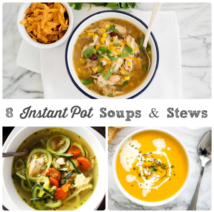Frugal Foodie Mama 8 Quick & Easy Instant Pot Soups & Stews