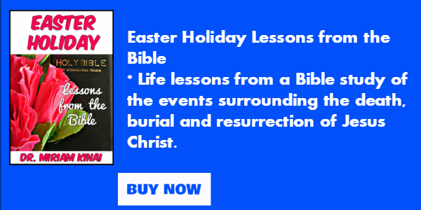 Easter Holiday Lessons from the Bible