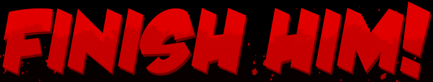 FINISH+HIM.gif