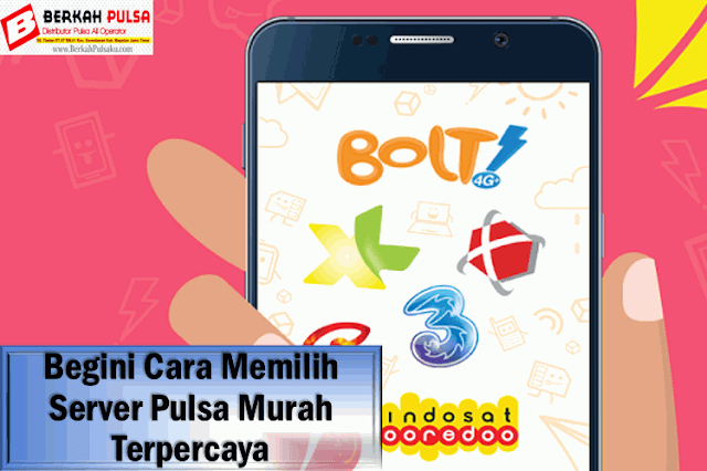 Begini Cara Memilih Server Pulsa Murah Terpercaya Begini Cara Memilih Server Pulsa Murah Terpercaya