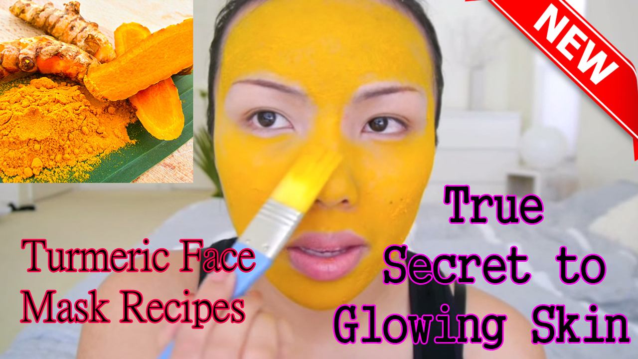 Turmeric Face Mask Recipes True Secret to Glowing Skin Turmeric