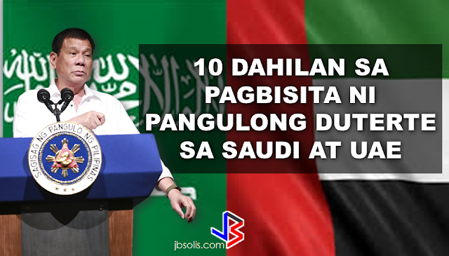 Duterte Vows to Bring Home With Him Some OFWs on Death Row in the Middle East On His Return President Rodrigo Duterte's compassion to the OFW sector is evident in his actions that's why OFWs around the globe love him. From the creation of OFW one-stop-shop to dissolution of tanim-bala and bukas-balikbayan box, he even told the OFWs to slap anyone who may attempt to extort money from them at the NAIA. The President even told the OFWs that he wants that the OFW diaspora will end in this generation and come home to the Philippines for good. He never fail to address OFW concerns whenever he visit a country and with government programs for the OFWs, the sector that has been neglected by the previous administration has found their president, indeed. President Duterte will be visiting the United Arab Emirates and Saudi Arabia soon and here are the reasons why: 1. To express gratitude to the overseas Filipinos for their support. During the last presidential election, the OFWs and their families supported the then Davao Mayor Duterte with the largest OAV turnout in the last 10 years. In UAE alone, Duterte got 51,879 or 83.5 % of the total 62,103 actual votes cast. Duterte got 58% of the total votes in Jeddah, Saudi Arabia and 64% total votes in Riyadh. According to the data released by Commission on Elections (Comelec) Commissioner Rowena Guanzon, Duterte got the most number of votes with 313,346 total votes from OFWs abroad. 2.Listen to OFW concerns. “The trip is not something for other reasons. We are coming here to address specific problems. He could not himself fully understand why Filipinos would much rather want to remain here. He would like to make sure that he fully understands this,” DFA Secretary Perfecto Yasay Jr. said. “He will not only go to Saudi or UAE and go back home. No, he will stay here for a few days, talk to the leaders and see what kinds of agreement can be signed,” he added. The OFWS are close to the heart of the President because he understand them, like a father knows and understand his children. 3. For bilateral agreements that will benefit the OFWs. According to Sec. Yasay,senior Philippine officials “are now engaging our counterparts in these countries for the purpose of entering into agreements to strengthen our bilateral agreements” prior to President Duterte’s trip. 4. To formulate policies for the benefit of our modern heroes--the OFWs. Among President Duterte’s flagship programs for OFWs are the creation of a separate department for OFWs, the creation of an OFW bank and the abolition of the Overseas Employment Certificate (OEC). The Middle East-specific policies will be implemented based on the president’s assessment on his visit to the region. 5. To sustain Philippines' economic growth by forging trade ties with the Middle east counterparts and generate jobs back home. “It is the hope of President Duterte that before his six year term is over, those who apply for jobs abroad will simply be doing so on the basis of choice rather than forced to do so,” Yasay said. 6. To address the largest OFW community in Saudi Arabia. Currently, there are 872,000 OFWs in Saudi and half of this population is in Riyadh. The other half is spread across the eastern and western regions. 7. Biggest OFW remittances next to USA is coming from Saudi, Arabia. Without a doubt, OFW remittances make the Philippine economy afloat. The OFWs send remittances to their family back home which their family are spending in malls, restaurants, and others which keeps the economy alive. 8. Saudi Arabia is the biggest potential trade partner from Arab region. In terms of trade, Saudi Arabia was among the top 10 partners of the Philippines in 2012. One of the key agendas on Duterte’s visit is to initiate talks with Saudi for bilateral collaborations in a number of sectors like agriculture, travel and tourism, culture, labour, trade and investment. 9.The largest number of OFWs in distress are in the Middle East particularly in Saudi Arabia. Thousands of distressed OFW are in Saudi Arabia, some of them are already been repatriated through the effort of the Duterte Administration and has been given assistance by OWWA and DOLE and through the programs of other government agencies like TESDA. 10. Saudi arabia and the UAE was last visited by the Philippine Pres on 2009. The last visit made by a Philippine President to Saudi Arabia was during former Pres. Gloria Macapagal Arroyo's visit in 2009. The president who succeeded her never visited the middle east in his entire term. President Rodrigo Duterte is set to visit the Middle East on February to talk and listen to the OFWs personally and to give hope to them that he will fix the country, generate more jobs and business opportunities, and make it peaceful for them to come home for good.