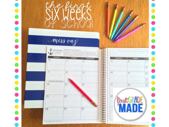 The First Six Weeks of School - jillian laura designs