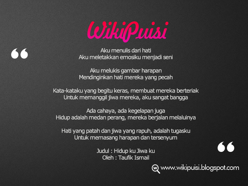 Dapatkan Gambar Puisi Hidup Ku Jiwa Ku Oleh Taufik Ismail Kumpulan Karya Puisi Terkeren by Kata Cinta