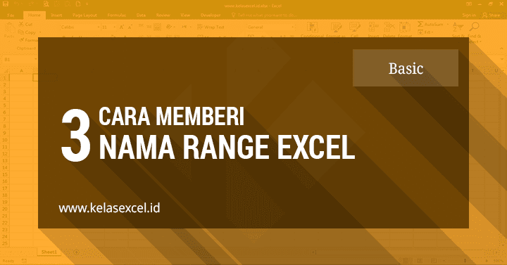 Cara Menamai Range Excel Cara Menamai Range Excel