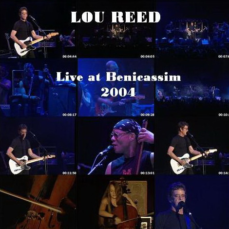Lou Reed - Live Spain FIB 2004