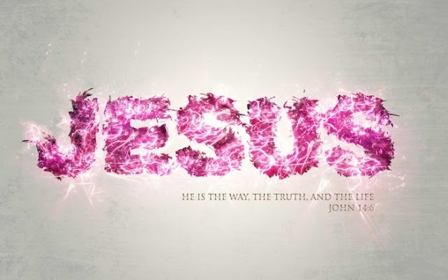 Jesus The Way, The Truth, The Life
