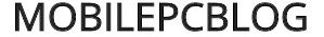 MobilePcBlog