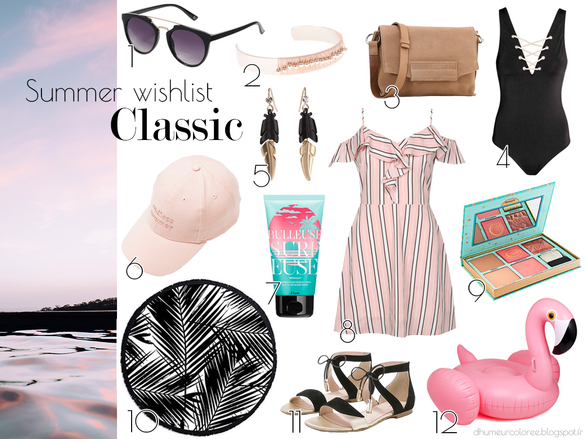 Summer wishlist 2017 classic style Summer wishlist 2017 classic style