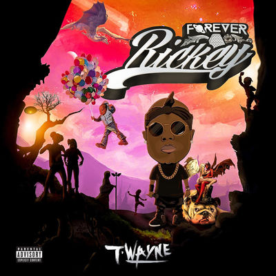 t wayne forever rickey 2017 zip album audiodim t wayne forever rickey 2017 zip album audiodim