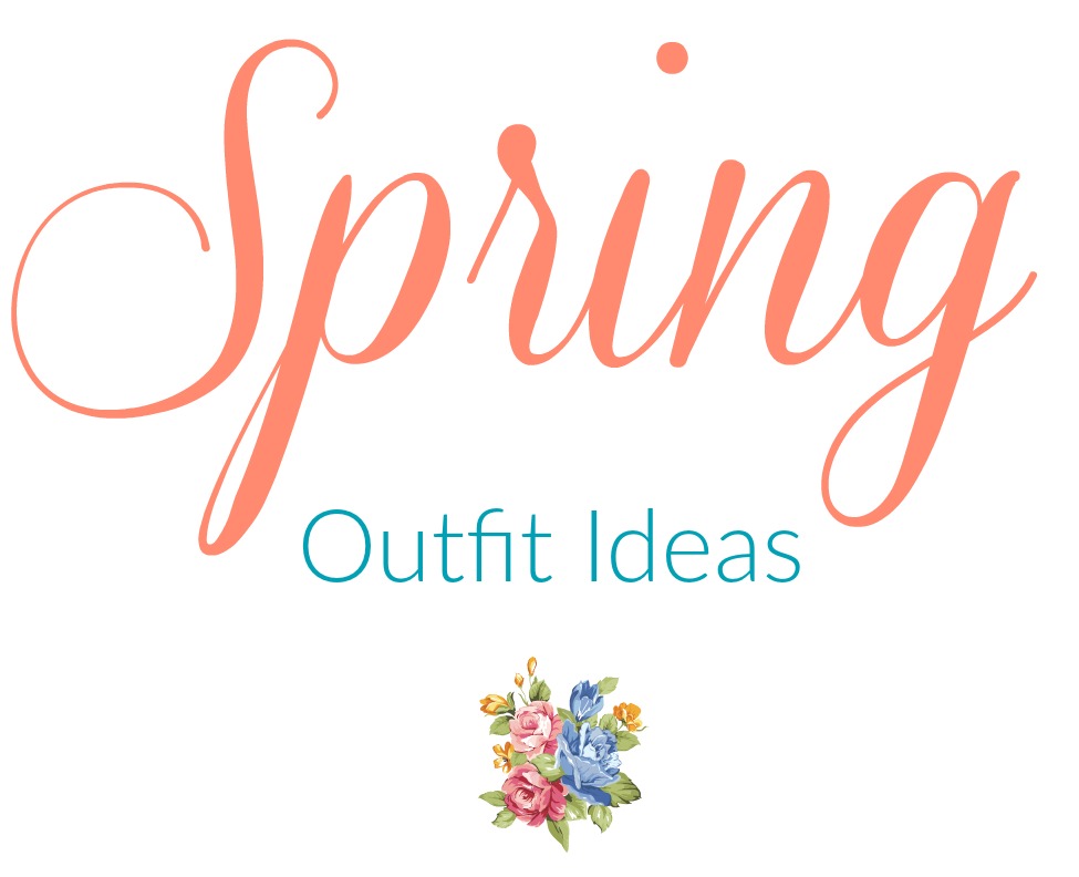 Spring Outfit Ideas - Beauty With Lily