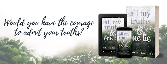 All My Truths & One Lie by Fabiola Francisco Cover Reveal
