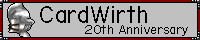 CardWirth 20th Anniversaryのサイトへ