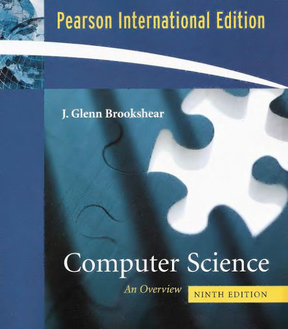 computer science an overview - By J. Glenn Brookshear - 9th edition ...