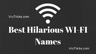 Best Hilarious WI-FI Names Best Hilarious WI-FI Names