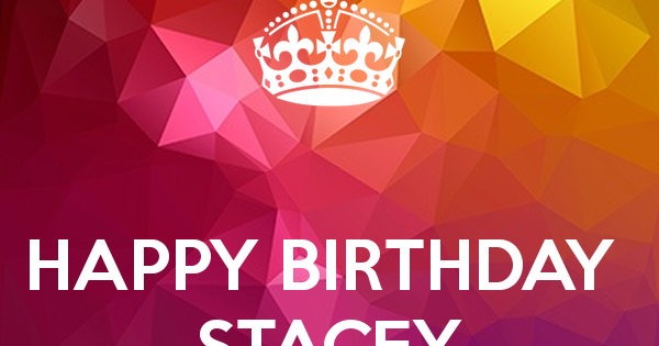 Stacey Birthday Cake Stacey Birthday Cake
