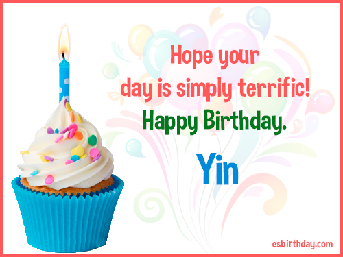 Yin Happy birthday Yin Happy birthday
