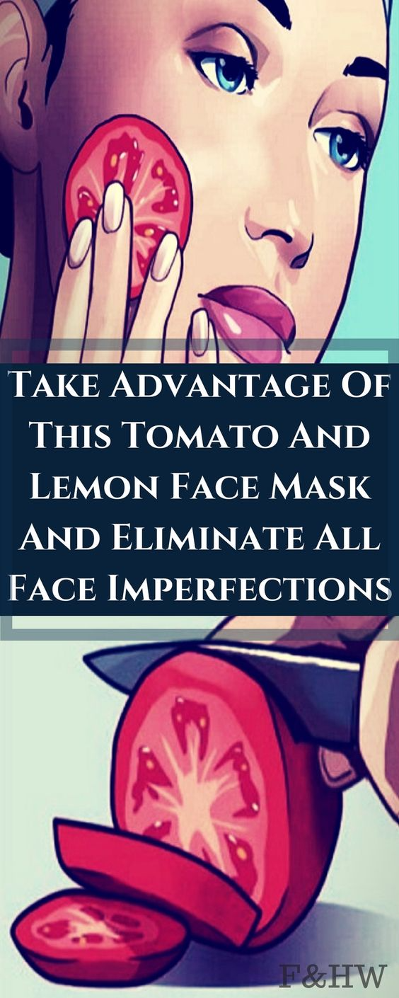 TAKE ADVANTAGE OF THIS TOMATO AND LEMON FACE MASK AND ELIMINATE ALL