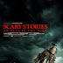 Scary Stories To Tell In The Dark Trailer Available Now! Releasing in Theaters 8/9